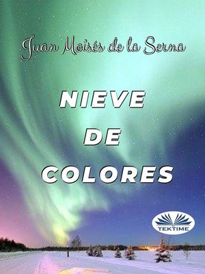 cover image of Nieve De Colores